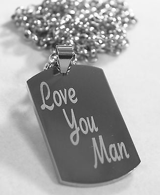 LOVE YOU MAN ON SOLID STAINLESS STEEL FRIENDSHIP THICK TAG ROLO CHAIN NECKLACE - Samstagsandmore