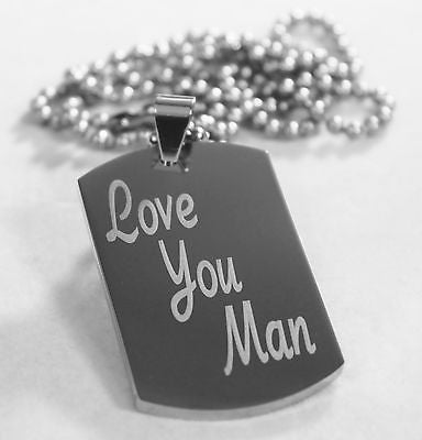 LOVE YOU MAN ON SOLID STAINLESS STEEL FRIENDSHIP THICK TAG BALL CHAIN NECKLACE - Samstagsandmore