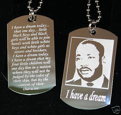 MLK MARTIN LUTHER KING I HAVE A DREAM NECKLACE DOG TAG STAINLESS STEEL - Samstagsandmore